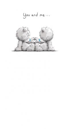 Kort, You and me, just meant to be - Me To You